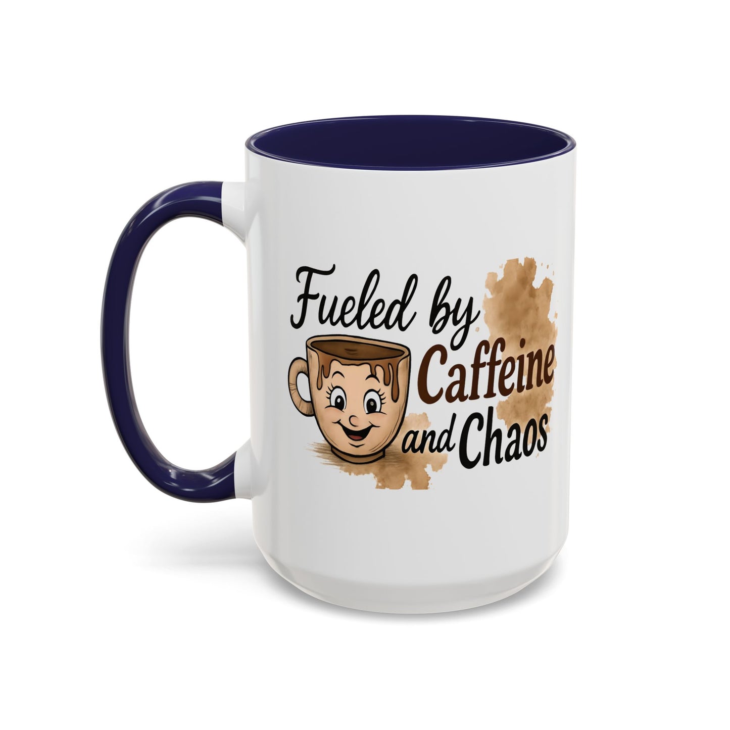 Coffee Mug - Fueled by Caffeine and Chaos